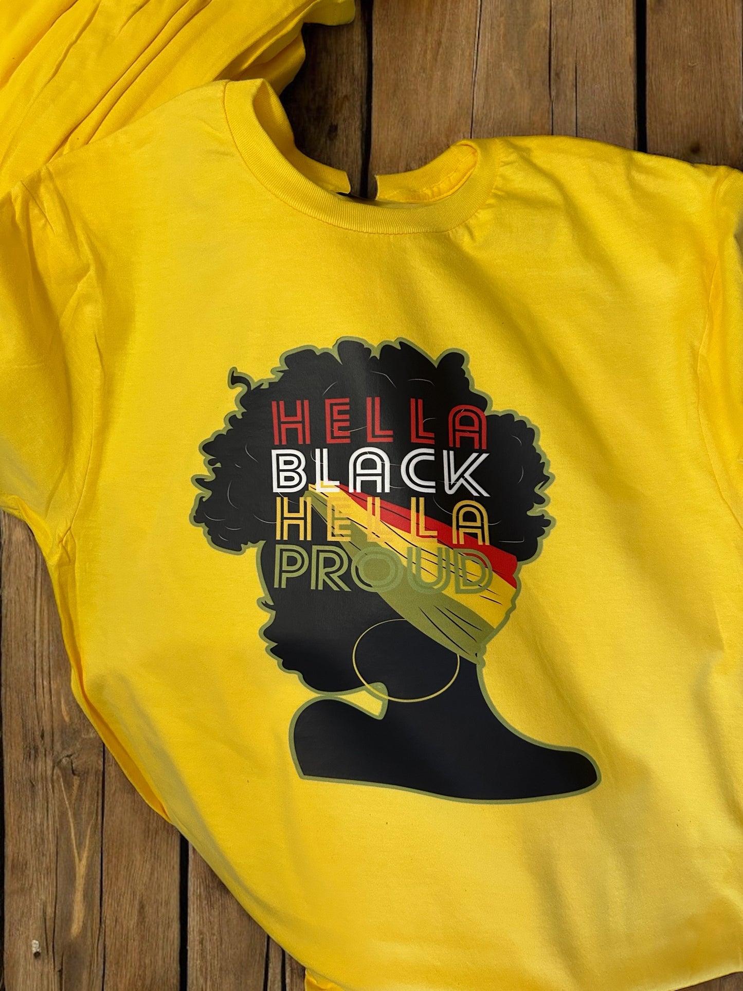 Hella Black Hella Proud T-shirt